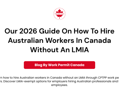 How to Hire Australian Workers in Canada Without an LMIA (2026 Guide)