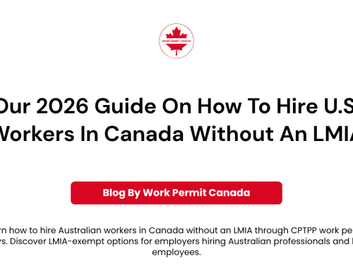 How to Hire U.S. Workers in Canada Without an LMIA (2026 Guide)